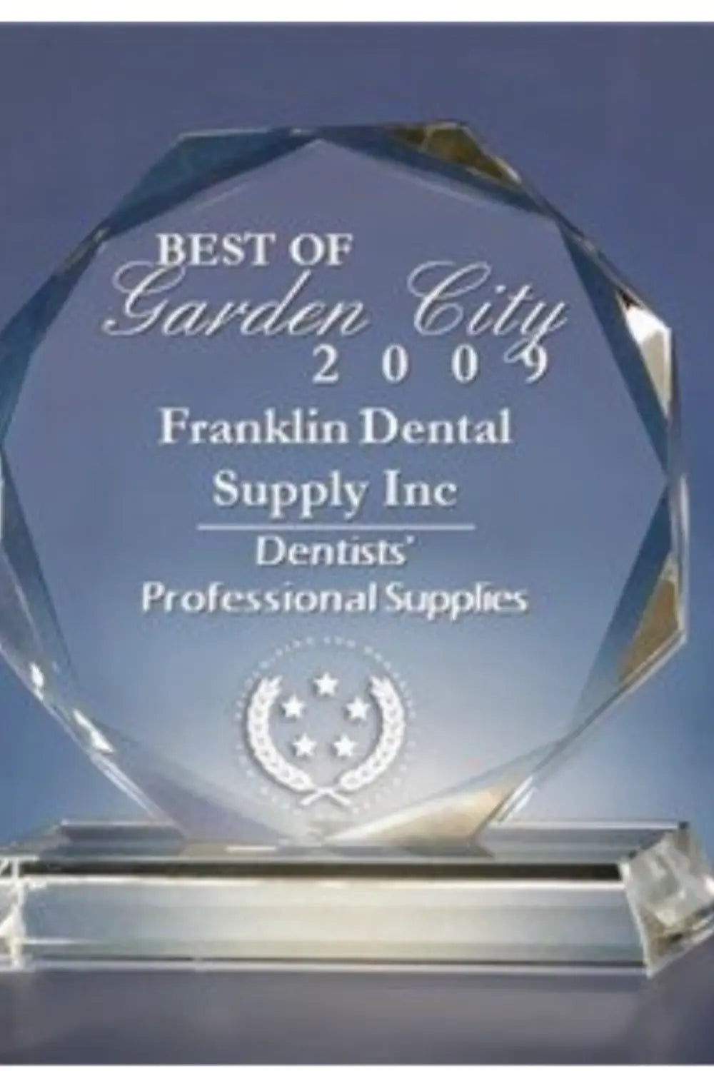 Award of Best of garden city  2009 Franklin dental supply inc